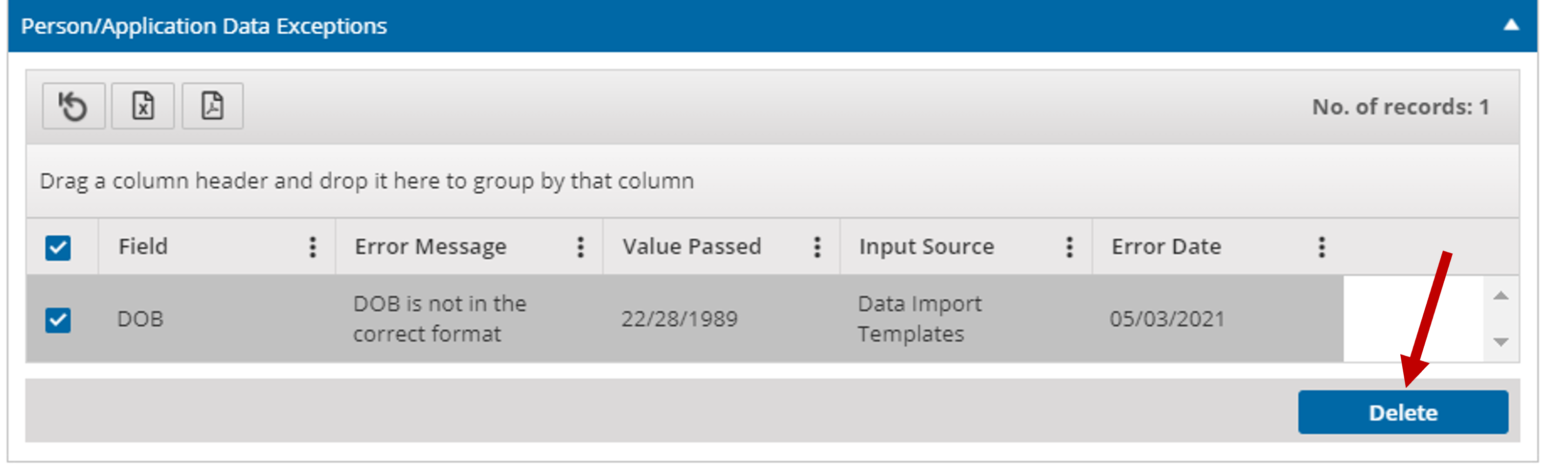 Image shows Person/Application Data Exceptions grid section on the person record with an exception selected and an arrow pointing to the Delete button.