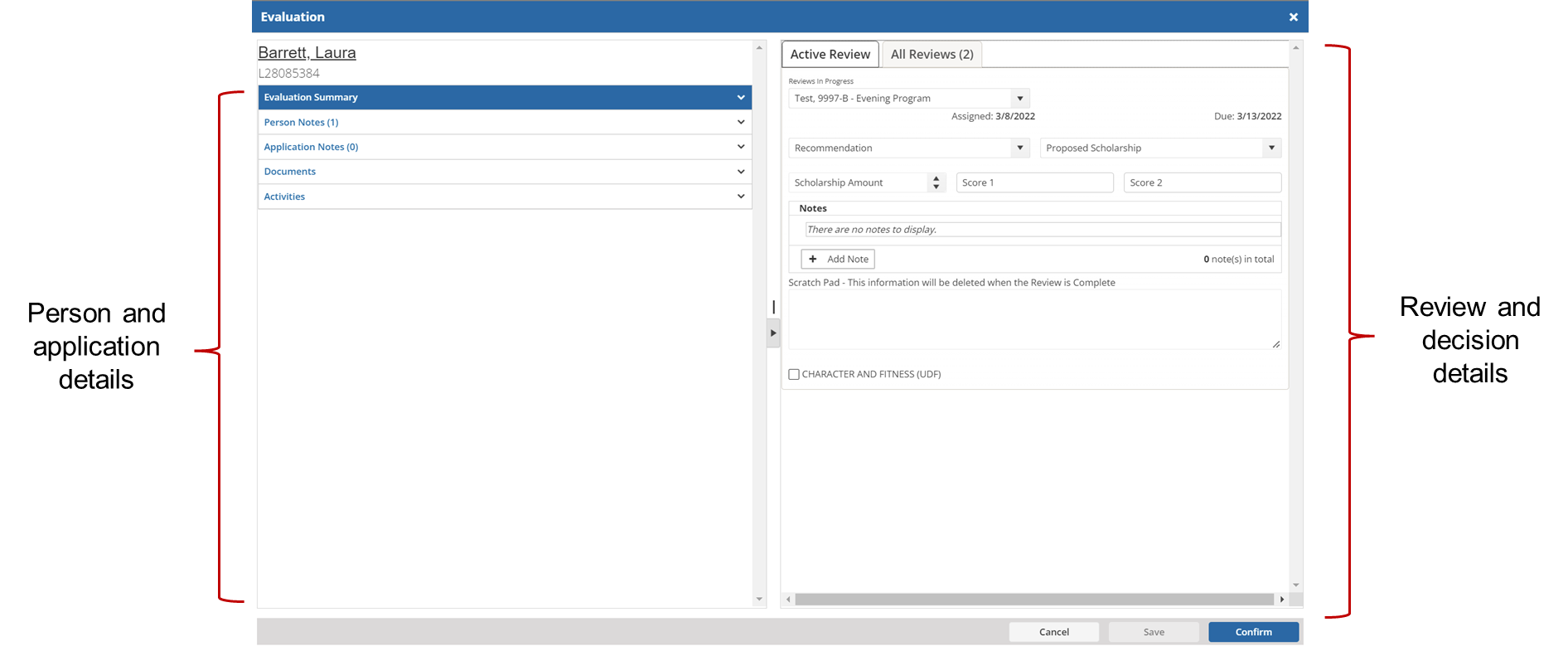 This is a picture of the reviewer evaluation window. On the left side of the window there is an evaluation summary with expandable and collapsible sections. The left panel is labeled person and application details. On the right side of the window there are two tabs. One tab says active review. The other tab says all reviews. The right panel is labeled review and decision details.