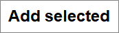 the Add Selected button